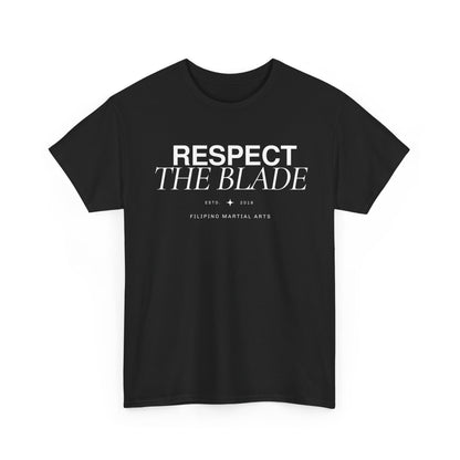 Respect the Blade
