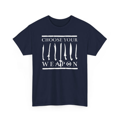 Choose Your Weapon Unisex Tee - Filipino Martial Arts Weapon Design