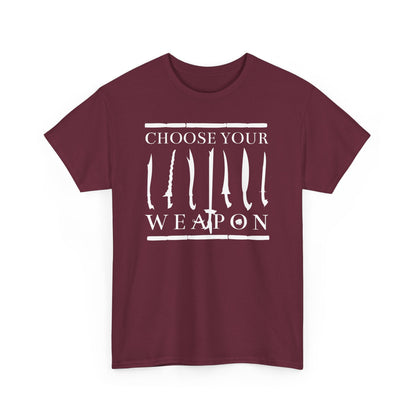Choose Your Weapon Unisex Tee - Filipino Martial Arts Weapon Design