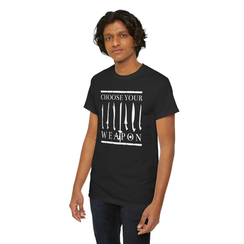 Choose Your Weapon Unisex Tee - Filipino Martial Arts Weapon Design